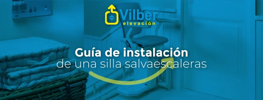 Guía de instalación de sillas salvaescaleras