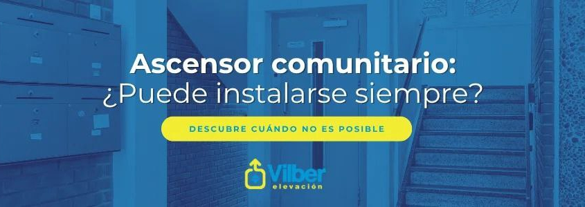 cuando instalar un ascensor en comunidad de vecinos