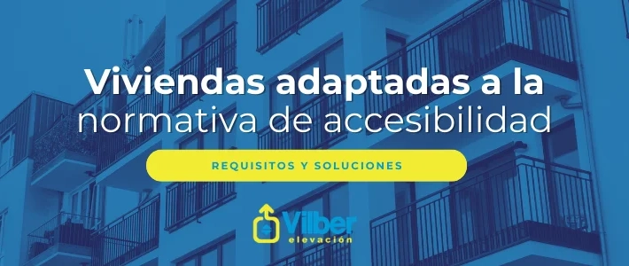 Blog Vilber viviendas adaptadas.