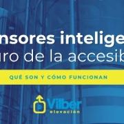 Ascensor inteligente con tecnología de monitorización y accesibilidad