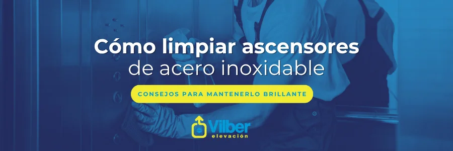 Consejos para limpiar ascensor de acero inoxidable.