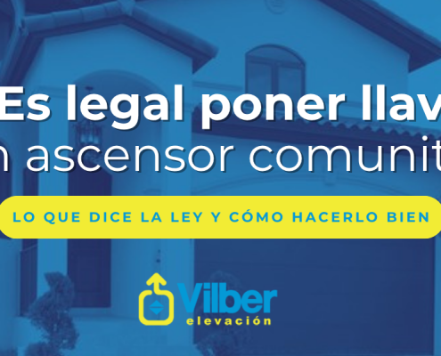 Portada: Es legal poner llave en un ascensor comunitario